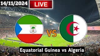 Equatorial Guinea Vs Algeria Live Match Today [upl. by Aitnis804]