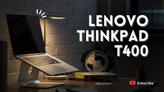 Lenovo Thinkpad T400  Window 10 Pro  120gb SSD  2024 [upl. by Arinaj]