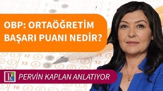 ORTAÃ–ÄRETÄ°M BAÅARI PUANI OBP NEDÄ°R OBP NASIL HESAPLANACAK [upl. by Alvera273]