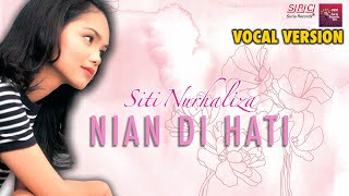 Siti Nurhaliza  Nian Di Hati Official Music Video Karaoke  Vocal Version [upl. by Airahs]