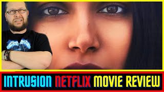 Intrusion 2021 Netflix Movie Review [upl. by Wileen]