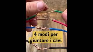 4 modi differenti per giuntare i cavi elettrici diy faidate tuttofare domestico elettricità [upl. by Pelletier210]