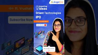 Orient IPO Upcoming IPO in India 💹 IPO Date amp Review 📈 Angel One [upl. by Auohp]