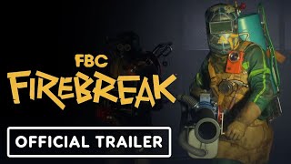 FBC Firebreak  Official Announcement Trailer [upl. by Briana]