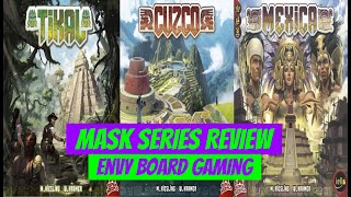 Mask Series  3 Board Game Reviews Tikal Cuzco Mexica [upl. by Nilok]