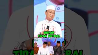 USTAD TIDAK NETRAL [upl. by Gabby]