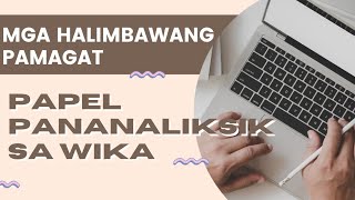 MGA HALIMBAWA NG PAMAGAT NG PAPEL PANANALIKSIK  Paksa WIKA [upl. by Ivel]