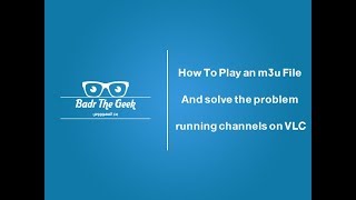 How To Play an m3u File  And solve the change after few seconds problem [upl. by Isoais899]