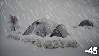 EXTREME Winter SNOW STORM 45C WINTER CAMPING WINTER STORM hits HOT tent FREEZING wind [upl. by Summons]