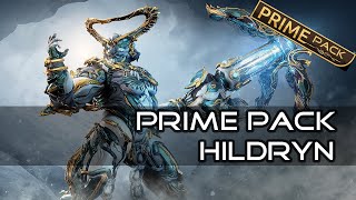 Prime Pack  HILDRYN Prime  Warframe FR [upl. by Woods]