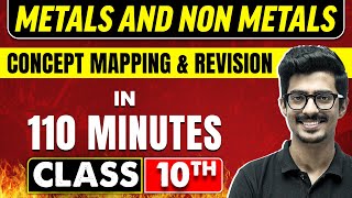 METALS AND NON METALS in 110 Minutes  Science Chapter 3  Class 10th CBSE Board [upl. by Llevram]