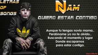 Quiero Estar Contigo Nicky Jam Letra 2015 [upl. by Nuahsyt]