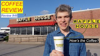 Waffle House🧇  Coffee Review ☕ [upl. by Aljan856]