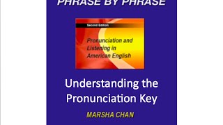 Phrase by Phrase Pronunciation Key [upl. by Connell]