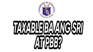 Taxable ba ang SRI  Service Recognition Incentive [upl. by Nilreb311]