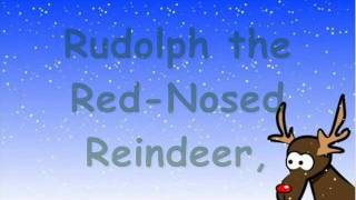 Rudolph the Red Nosed Reindeer with Lyrics [upl. by Xavier337]