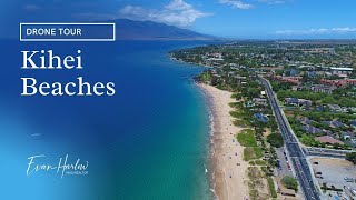 4K Drone Tour of Beaches on Maui  Kihei [upl. by Calmas139]