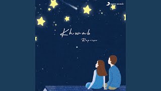 Khwab Reprise [upl. by Fendig542]