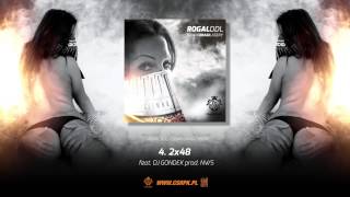 Rogal DDL  CS  2x48   DJ Gondek  Prod NWS [upl. by Jewell]