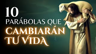 Las 10 Parábolas Más Poderosas de Jesús Que Transformarán Tu Vida [upl. by Recor]