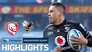 Gloucester v Wasps  HIGHLIGHTS  Explosive Secondhalf in Huge Win  Gallagher Premiership 202122 [upl. by Tratner]