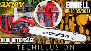 🔥BRUTALE LEISTUNG Einhell Akku Kettensäge GPLC 3635 Li im Test😱GPLC 3635 Li  Review amp Test [upl. by Sweet890]