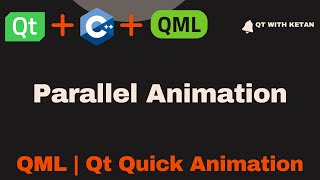 Qt QML Tutorial  Parallel Animation  Qt Quick Animation  Qt QML Application [upl. by Lehacim]