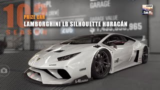 CSR2  Season 102  Season Crew Prize Car  Lamborghini LB Silhouette Huracán  CSR Racing 2  Mods [upl. by Airolg988]