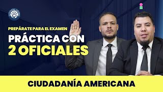 Ciudadanía Americana 2023 🇺🇸  Práctica con dos oficiales [upl. by Notsua32]