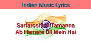 Sarfaroshi ki Tamanna Song  Independence Day Song 2020  Indian Music Lyrics [upl. by Arianne]