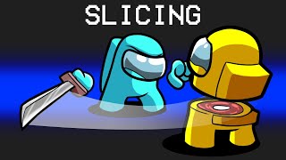 Slicing Mod in Among Us [upl. by Neale]