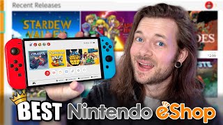 The BEST Nintendo Switch eShop Games of ALL TIME [upl. by Dorolice308]