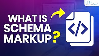 What is Schema Markup amp Why Its Important for SEO  SEO Tutorial [upl. by Hamo]