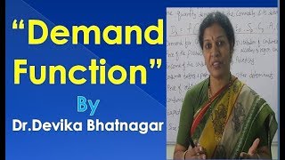 quotDemand Functionquot in Economics by DrDevika Bhatnagar [upl. by Atterys]