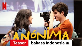 Anonymously Yours Trailer 2 dengan subtitle  Trailer bahasa Indonesia  Netflix [upl. by Barcroft434]