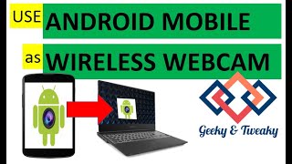 Use Android phone as a WebCam  DroidCam [upl. by Waiter]