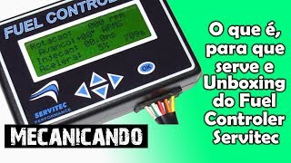 Fuel Controller Servitec  O que é Para que serve E Unboxing [upl. by Tawney]