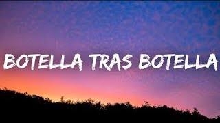 Botella Tras Botella  Gera MX Christian Nodal LetraLyrics [upl. by Annol]