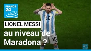 Mondial2022  Messi au niveau de Maradona  • FRANCE 24 [upl. by Adikram52]