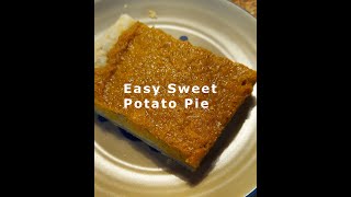 Easy Sweet Potato Pie Cost about 100slice [upl. by Niveg752]