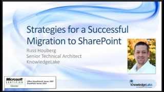 Strategies for a Successful Migration to SharePoint 2010 and 2013 [upl. by Ynttirb141]