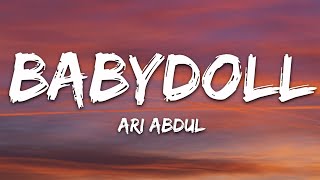 Ari Abdul  BABYDOLL Speed Lyrics [upl. by Philis]