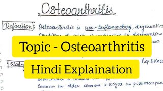 Osteoarthritis  Clinical Orthopaedics  Hindi Explaination [upl. by Aiekal64]