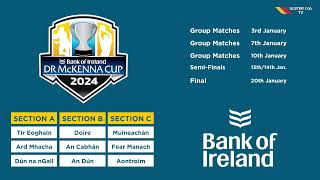 LIVE 2024 Bank of Ireland Dr McKenna Cup Draw 🏆 [upl. by Claudie24]