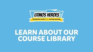 Litmos Heroes  Saving The World From Boring Learning [upl. by Fen400]