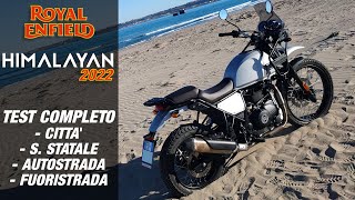 Royal Enfield HIMALAYAN MY 2022  Test Completo Strada e Fuoristrada [upl. by Fanchet]