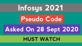 Infosys 2021  Asked on 28 Sept 2020  Pseudo Code  Latest Questions  The Coding Bytes [upl. by Inna762]