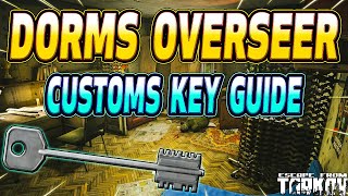 Dorm Overseer Key  Key Guide  Escape From Tarkov [upl. by Eserehs]