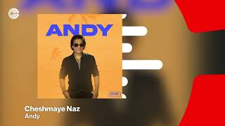 Andy  Cheshmaye Naz  اندی  چشمای ناز OFFICIAL TRACK [upl. by Lusa902]