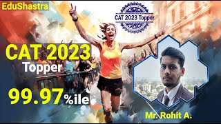 CAT 2023 Topper CAT 2024 CAT 2024 Strategy CAT Topper GMAT Preparation CUET 2024 CAT 2024 Tips [upl. by Tobit266]